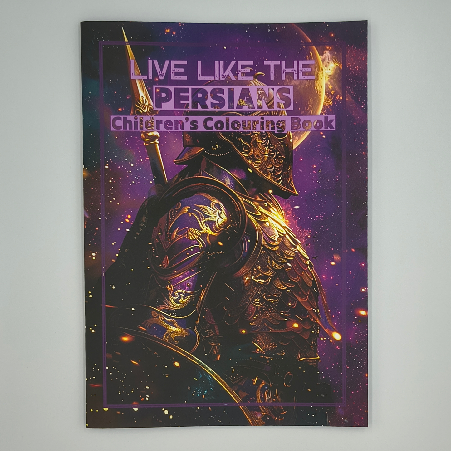 Live Like the Persians – Children’s Historical Colouring Book | A–Z Activities & Learning