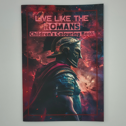 Live Like the Romans – Children’s Historical Colouring Book | A–Z Activities & Learning