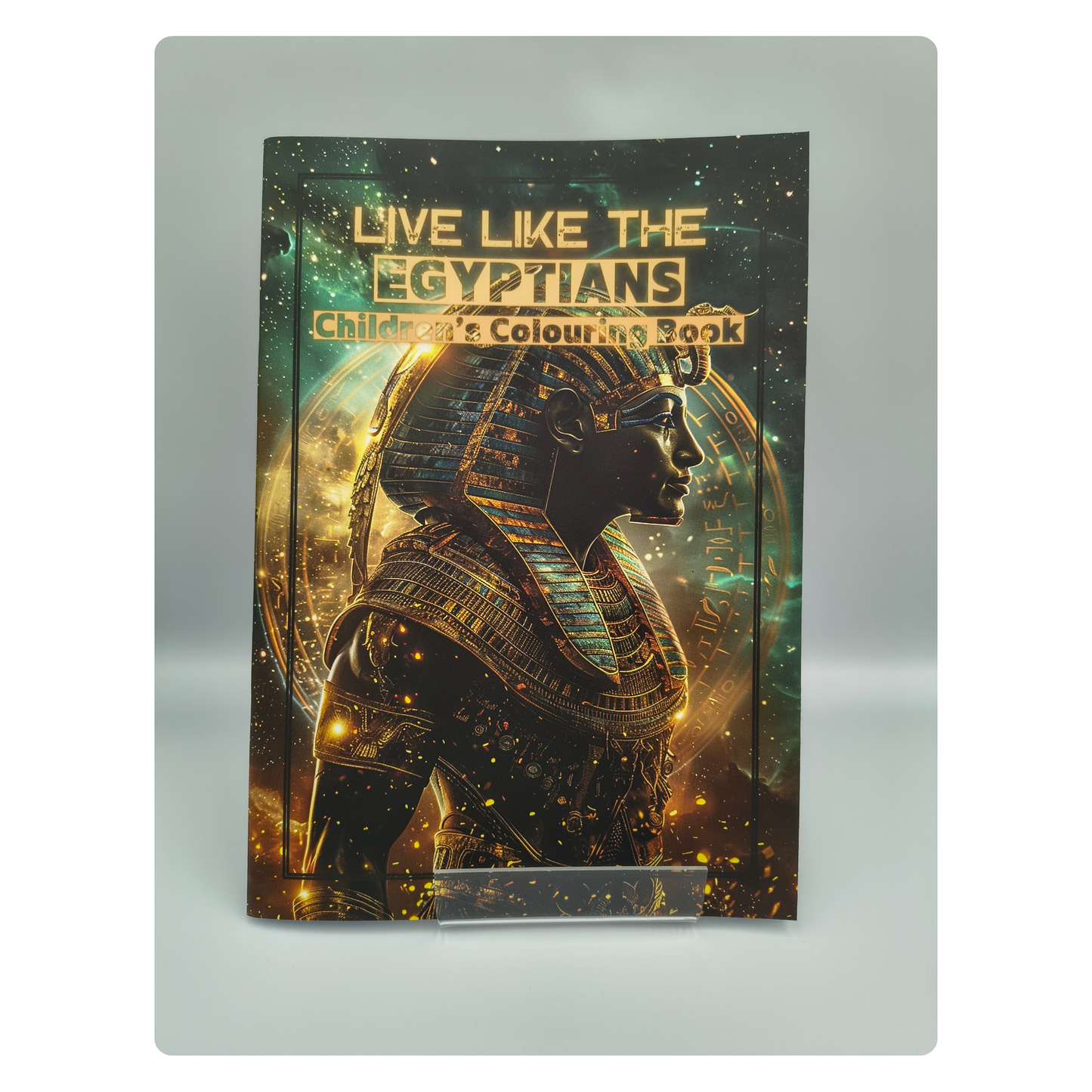 Live Like the Egyptians – Children’s Historical Colouring Book | A–Z Activities & Learning