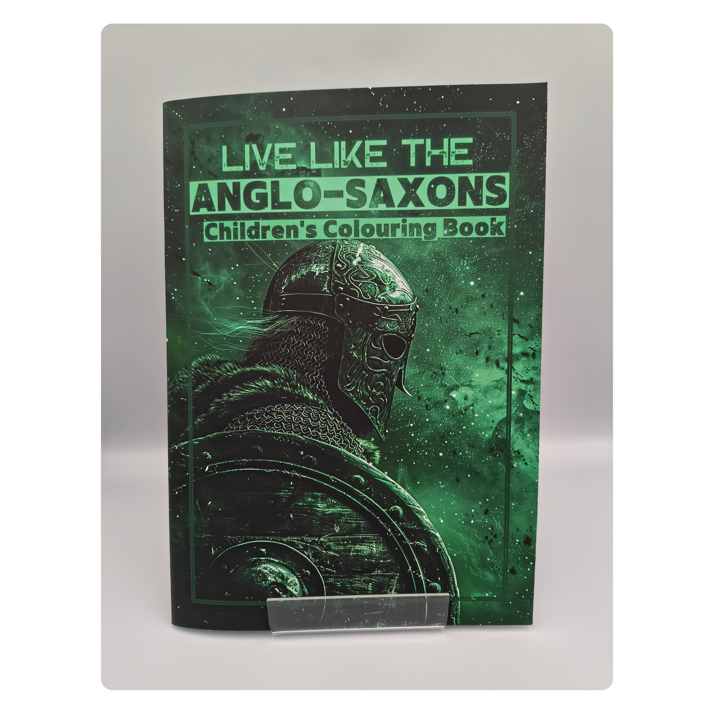 Live Like the Anglo-Saxons – Children’s Historical Colouring Book | A–Z Activities & Learning