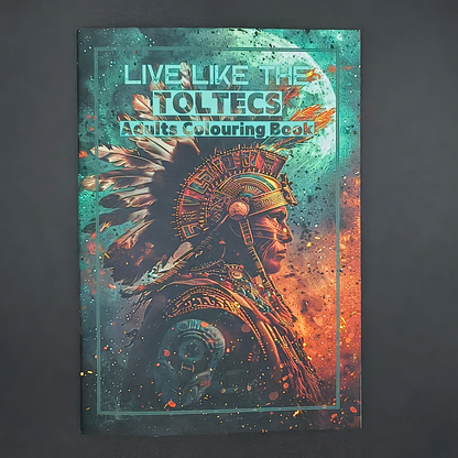 Live Like the Toltecs – Adults Historical Colouring Book | A–Z Intricate Designs