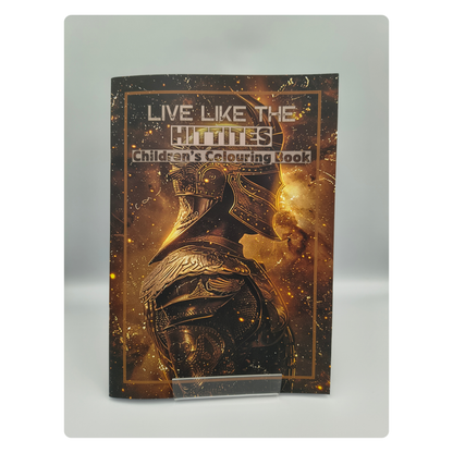 Live Like the Hittites – Children’s Historical Colouring Book | A–Z Activities & Learning
